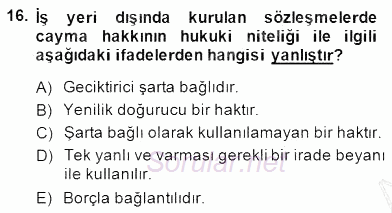 Tüketici Hukuku 2014 - 2015 Dönem Sonu Sınavı 16.Soru