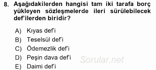 Borçlar Hukuku 2016 - 2017 Dönem Sonu Sınavı 8.Soru