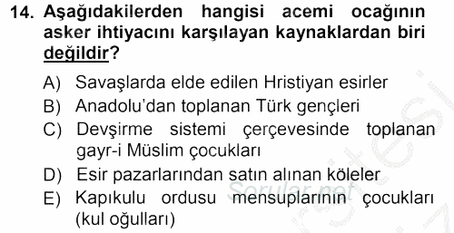 Osmanlı Merkez ve Taşra Teşkilatı 2012 - 2013 Ara Sınavı 14.Soru