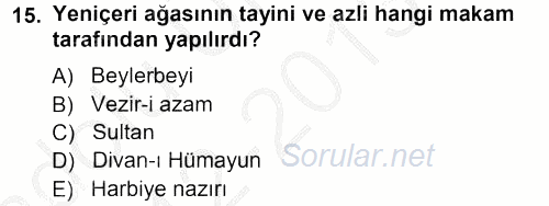 Osmanlı Merkez ve Taşra Teşkilatı 2012 - 2013 Ara Sınavı 15.Soru