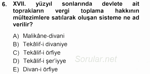 Osmanlı Merkez ve Taşra Teşkilatı 2012 - 2013 Ara Sınavı 6.Soru