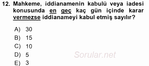 Ceza Muhakemesi Hukuku 2017 - 2018 Dönem Sonu Sınavı 12.Soru
