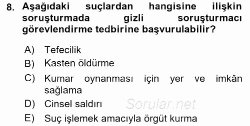 Ceza Muhakemesi Hukuku 2017 - 2018 Dönem Sonu Sınavı 8.Soru