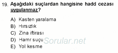 Hukukun Temel Kavramları 2013 - 2014 Ara Sınavı 19.Soru