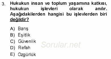 Hukukun Temel Kavramları 2013 - 2014 Ara Sınavı 3.Soru