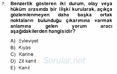 Hukukun Temel Kavramları 2013 - 2014 Ara Sınavı 7.Soru