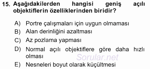 Temel Fotoğrafçılık 2016 - 2017 Ara Sınavı 15.Soru