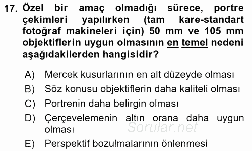 Temel Fotoğrafçılık 2016 - 2017 Ara Sınavı 17.Soru