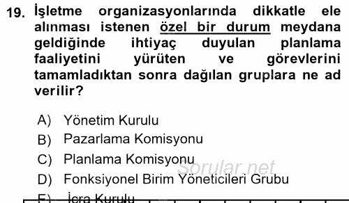 İşletme Yönetimi 2015 - 2016 Ara Sınavı 19.Soru