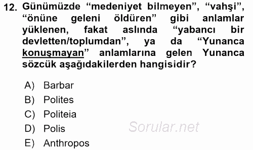 Tarih Felsefesi 1 2016 - 2017 Ara Sınavı 12.Soru