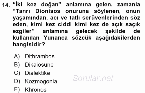 Tarih Felsefesi 1 2016 - 2017 Ara Sınavı 14.Soru