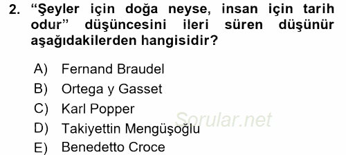 Tarih Felsefesi 1 2016 - 2017 Ara Sınavı 2.Soru