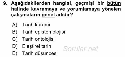Tarih Felsefesi 1 2016 - 2017 Ara Sınavı 9.Soru