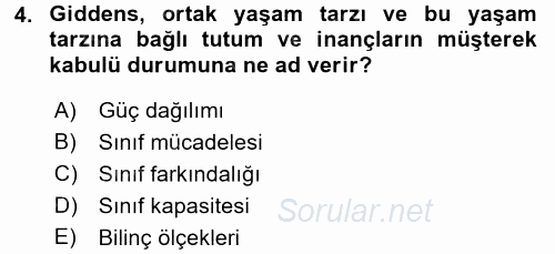 Toplumsal Tabakalaşma ve Eşitsizlik 2017 - 2018 3 Ders Sınavı 4.Soru