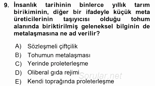 Toplumsal Tabakalaşma ve Eşitsizlik 2017 - 2018 3 Ders Sınavı 9.Soru