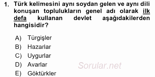 Orta Asya Türk Tarihi 2016 - 2017 Dönem Sonu Sınavı 1.Soru
