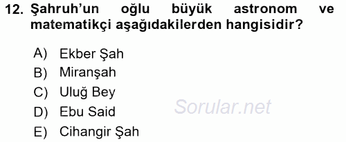 Orta Asya Türk Tarihi 2016 - 2017 Dönem Sonu Sınavı 12.Soru