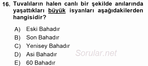 Orta Asya Türk Tarihi 2016 - 2017 Dönem Sonu Sınavı 16.Soru