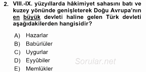 Orta Asya Türk Tarihi 2016 - 2017 Dönem Sonu Sınavı 2.Soru