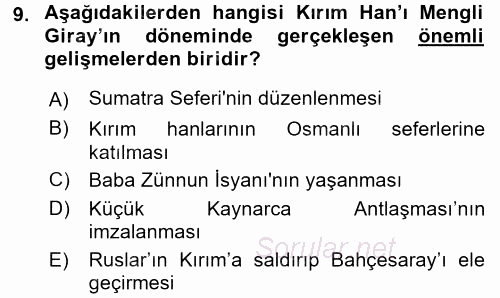 Orta Asya Türk Tarihi 2016 - 2017 Dönem Sonu Sınavı 9.Soru