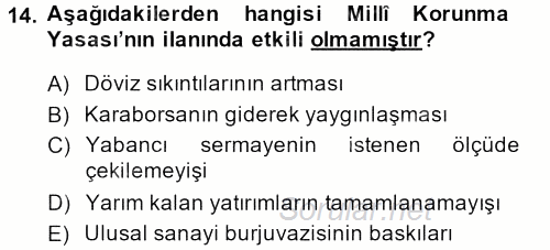 Türkiye Cumhuriyeti Siyasî Tarihi 2013 - 2014 Tek Ders Sınavı 14.Soru