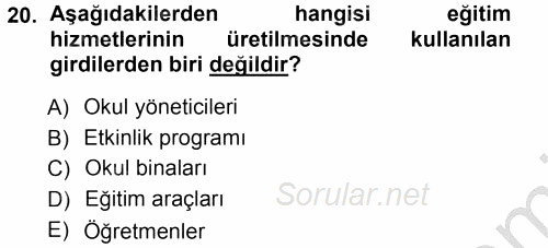 Eğitim Bilimine Giriş 2012 - 2013 Ara Sınavı 20.Soru