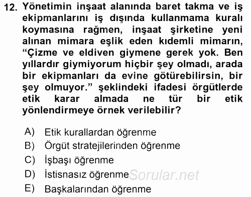 İş Etiği 2015 - 2016 Tek Ders Sınavı 12.Soru