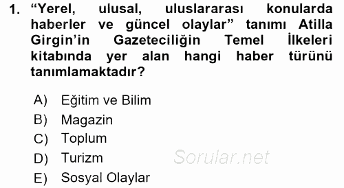 Haber Türleri 2016 - 2017 Ara Sınavı 1.Soru