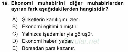 Haber Türleri 2016 - 2017 Ara Sınavı 16.Soru