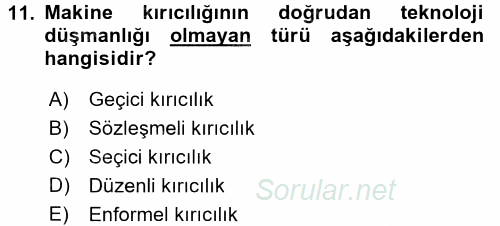 Yeni Teknolojiler ve Çalışma Hayatı 2015 - 2016 Dönem Sonu Sınavı 11.Soru