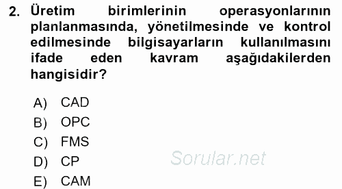 Yeni Teknolojiler ve Çalışma Hayatı 2015 - 2016 Dönem Sonu Sınavı 2.Soru