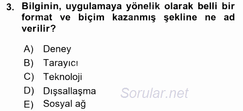 Yeni Teknolojiler ve Çalışma Hayatı 2015 - 2016 Dönem Sonu Sınavı 3.Soru