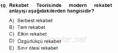 Bilgi Ekonomisi 2013 - 2014 Dönem Sonu Sınavı 10.Soru