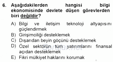 Bilgi Ekonomisi 2013 - 2014 Dönem Sonu Sınavı 6.Soru