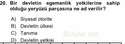 Uluslararası Hukuk 1 2015 - 2016 Ara Sınavı 20.Soru