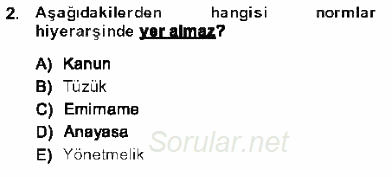 Anayasa 1 2013 - 2014 Dönem Sonu Sınavı 2.Soru