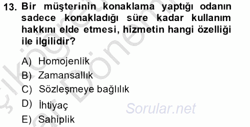 Müşteri İlişkileri Yönetimi 2013 - 2014 Ara Sınavı 13.Soru