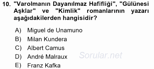 Batı Edebiyatında Akımlar 2 2017 - 2018 Dönem Sonu Sınavı 10.Soru