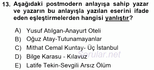 Batı Edebiyatında Akımlar 2 2017 - 2018 Dönem Sonu Sınavı 13.Soru