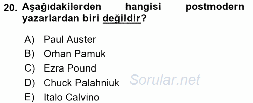Batı Edebiyatında Akımlar 2 2017 - 2018 Dönem Sonu Sınavı 20.Soru