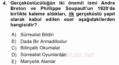 Batı Edebiyatında Akımlar 2 2017 - 2018 Dönem Sonu Sınavı 4.Soru
