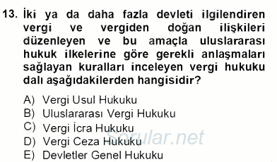 Hukukun Temel Kavramları 2 2012 - 2013 Dönem Sonu Sınavı 13.Soru