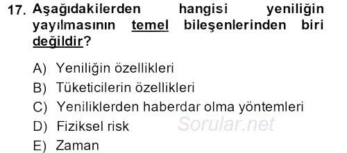 Tüketim Bilinci ve Bilinçli Tüketici 2013 - 2014 Ara Sınavı 17.Soru