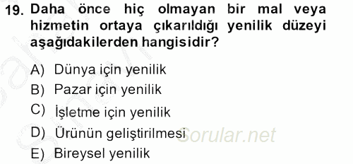 Tüketim Bilinci ve Bilinçli Tüketici 2013 - 2014 Ara Sınavı 19.Soru