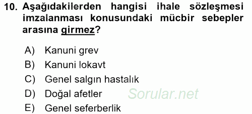 Sağlık Kurumları Mevzuatı 2015 - 2016 Dönem Sonu Sınavı 10.Soru