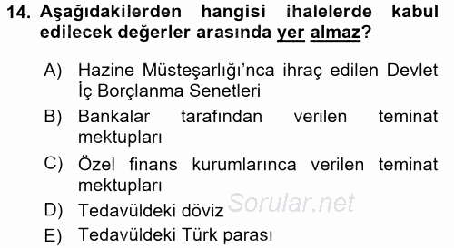 Sağlık Kurumları Mevzuatı 2015 - 2016 Dönem Sonu Sınavı 14.Soru