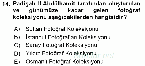 Fotoğraf Tarihi 2016 - 2017 Dönem Sonu Sınavı 14.Soru