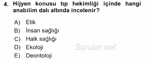 Hijyen ve Sanitasyon 2017 - 2018 Ara Sınavı 4.Soru
