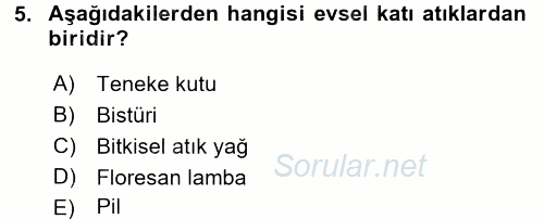 Hijyen ve Sanitasyon 2017 - 2018 Ara Sınavı 5.Soru