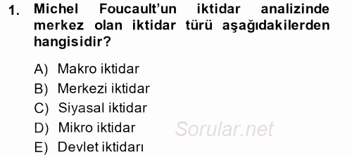 Siyaset Sosyolojisi 2014 - 2015 Ara Sınavı 1.Soru